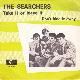Afbeelding bij: The Searchers - The Searchers-Take it or leave it / Don t hide it away